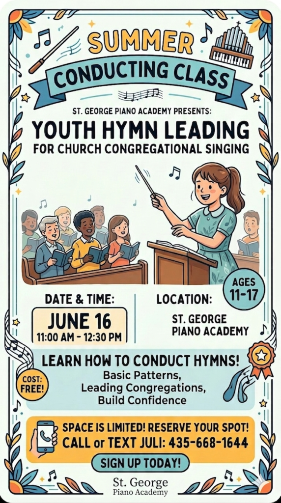 Summer conducting workshop flyer for youth at St. George Piano Academy Utah